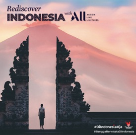 Accor Live Limitless Luncurkan Penawaran Rediscover Indonesia