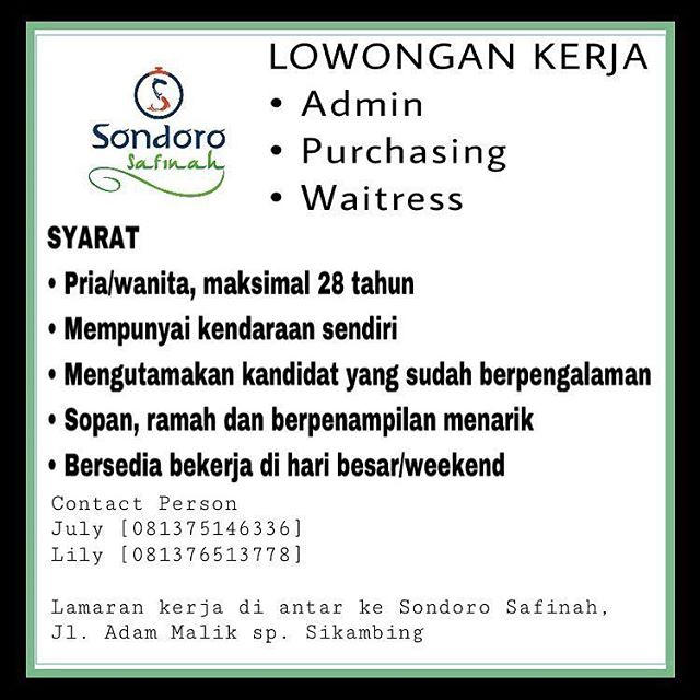 Lowongan Sondoro Safinah : Admin, Purchasing dan Waitress