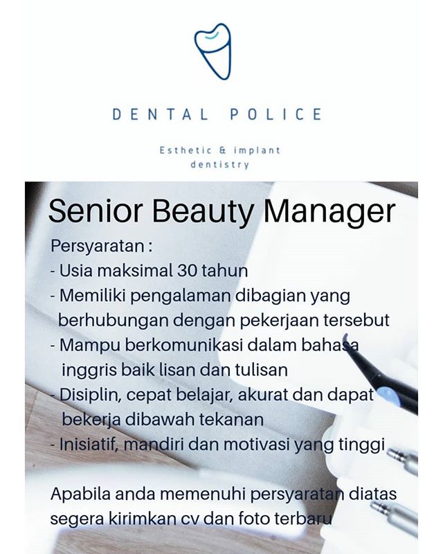 Dental Police : Lowongan Senior Beauty Manager