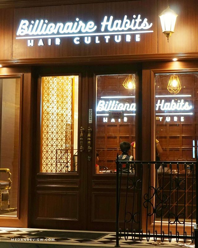Billionaire Habits - Luxury Barbershop Pertama di Kota Medan